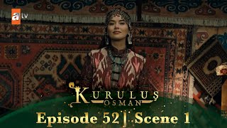 Kurulus Osman Urdu | Season 2 Episode 52 Scene 1 | Main Kayi Khatoon banungi