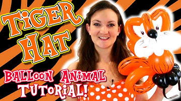 TIGER HAT Balloon Animal Tutorial - Learn Balloon Animals with Holly!