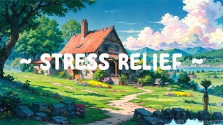 Stress Relief 🍃 Lofi Keep You Safe ⛺ Beats to relax - study - safe with [ Lofi Hip Hop\/Lofi Music ]