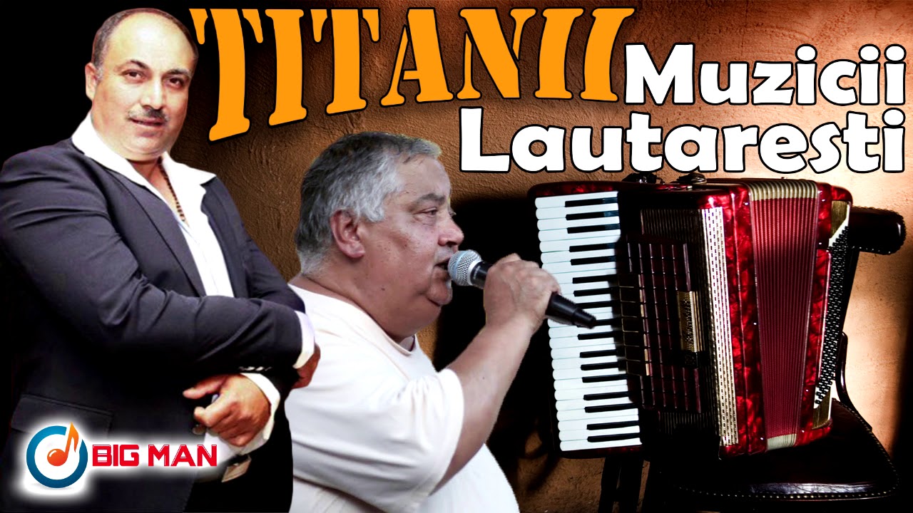TITANII Muzicii Lautaresti - Sorin Necunoscutu', Gicu Petrache - COLAJ  ALBUM - Muzica Lautareasca - YouTube