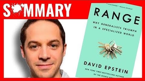 RANGE by David Epstein | Book Summary