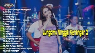 TOP THE BES ‼️AGENG MUSIK FULL ALBUM ‼️ LUNGOMU NINGGAL KENANGAN ‼️ MANGKU PUREL