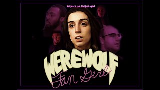 Werewolf Fangirl A Student Short Film