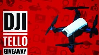 Dji Tello International Giveaway