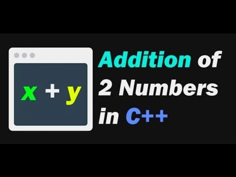 Additon of two numbers in c++ | user input - YouTube