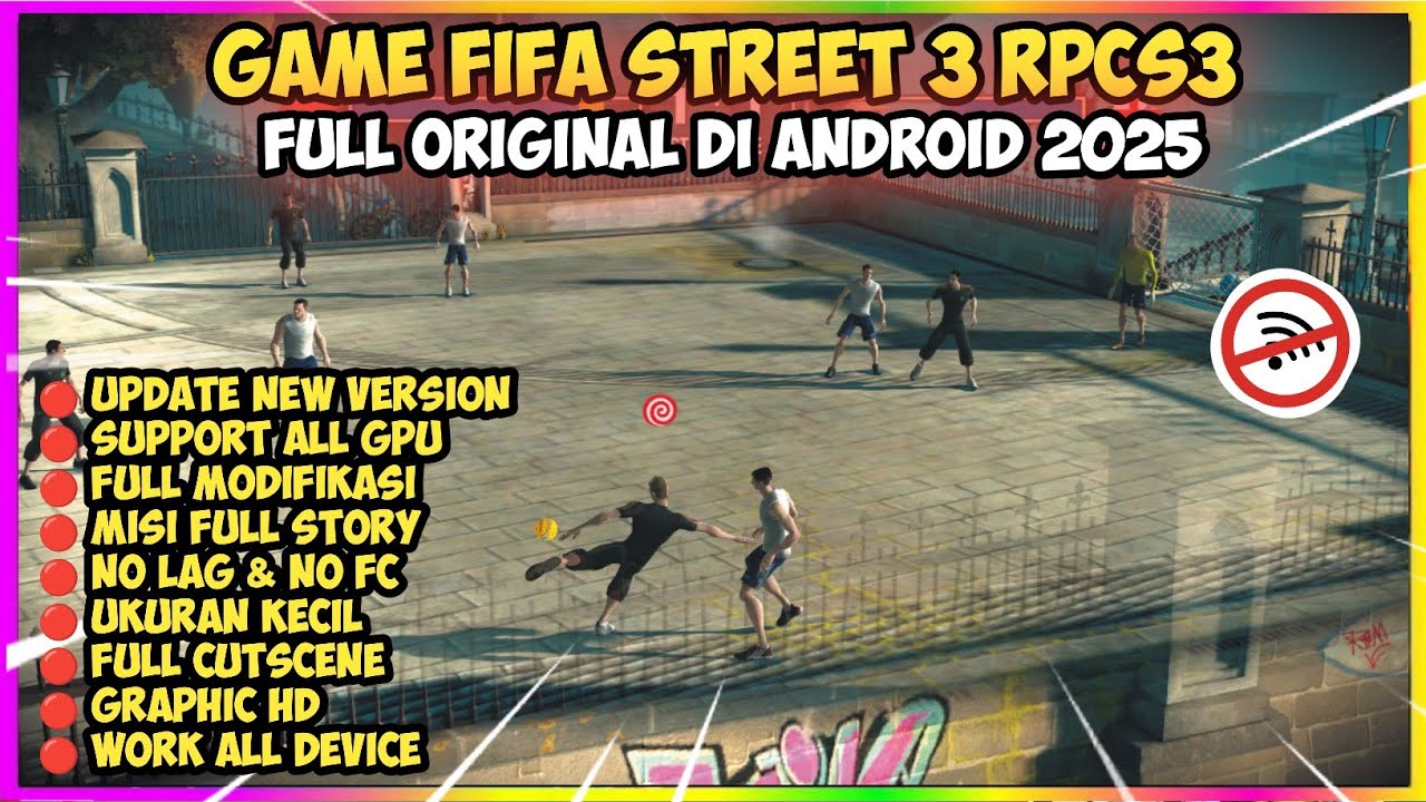 Game FIFA STREET 3 RPCS3 Offline Ukuran Kecil Di Android Terbaru 2025