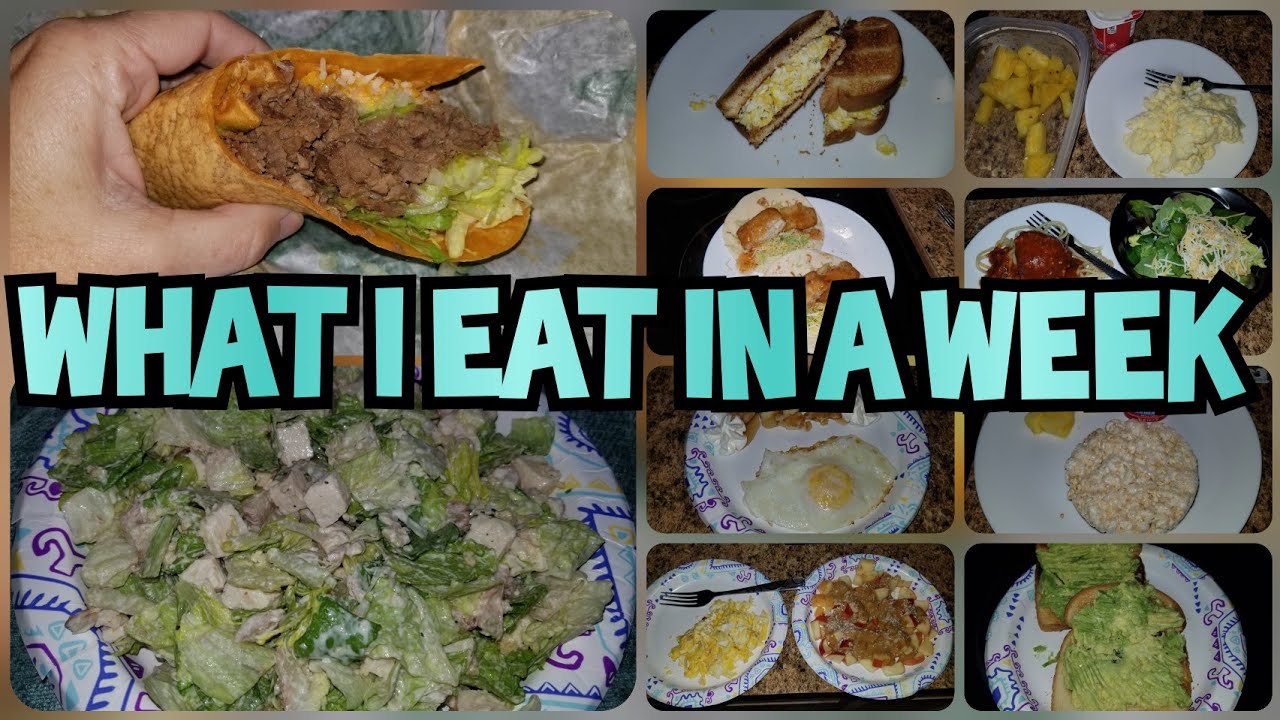 What I Eat In A WEEK YES A WHOLE WEEK YouTube