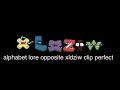 Backwards Alphabet Lore Clip: XLDZIW (Remastered) 