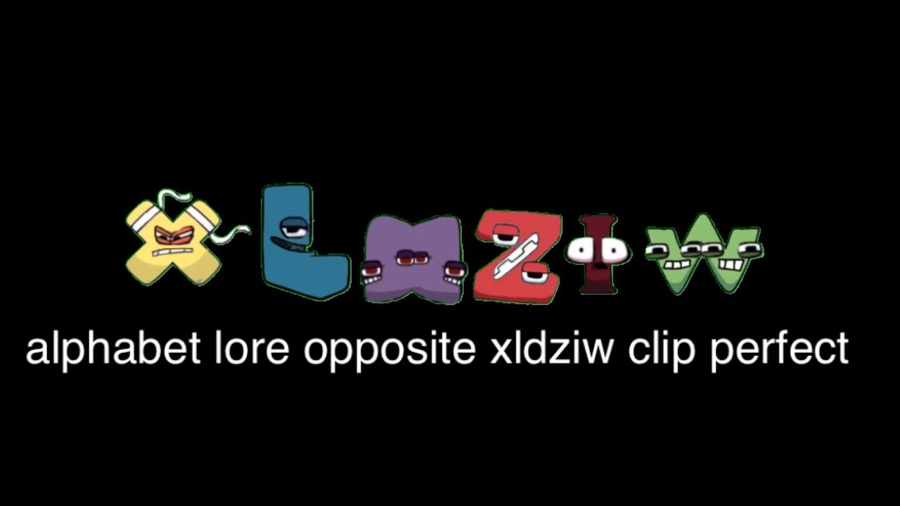 Opposite Alphabet Lore (Z-T) 