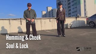 'Masterclass-No.324 / Soul&Lock DANCE / Humming&Cheek CHOREOGRAPHY