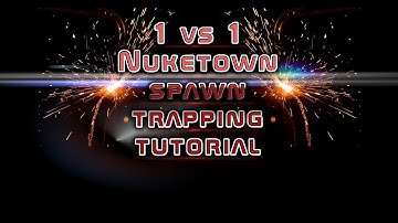 Black Ops: Nuketown 1 vs 1 Spawn Trapping Tutorial
