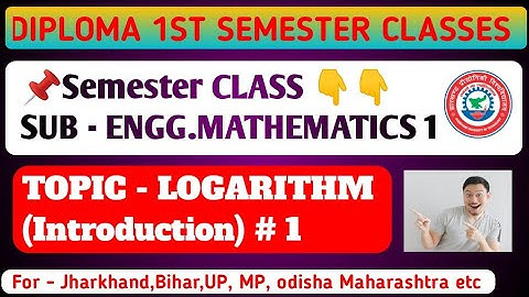 Polytechnic 1st sem Maths logarithm | Logarithm intro | log questions