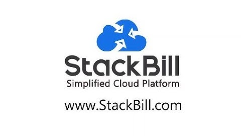 StackBill (www.StackBill.com) Cloud Management Portal CMP built on top of Apache CloudStack