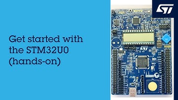 STM32U0 Workshop - Getting started (hands-on)