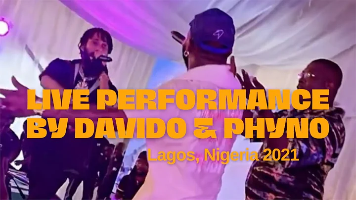 Phyno and Davido "Ride For You" (Live Performance) | Lagos Nigeria 2021 | Afrobeats Live Performance