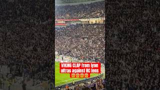 INCREDIBLE Viking Clap by Lyon Fans! Epic Ultras Atmosphere vs Lens Shakes the Stadium 🔥👏