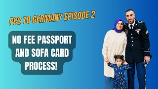 No Fee Passport and Sofa Card Process! PCS to Germany Episode 2