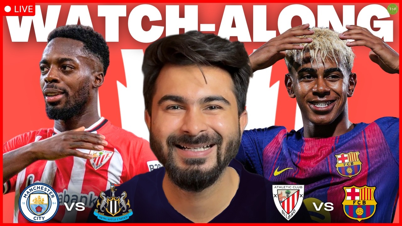Athletic Club v Barcelona | Newcastle v Man City Watchalong LIVE | TFHD