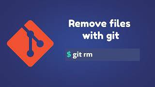Git Tutorial For Beginners | Remove files with git | git rm command