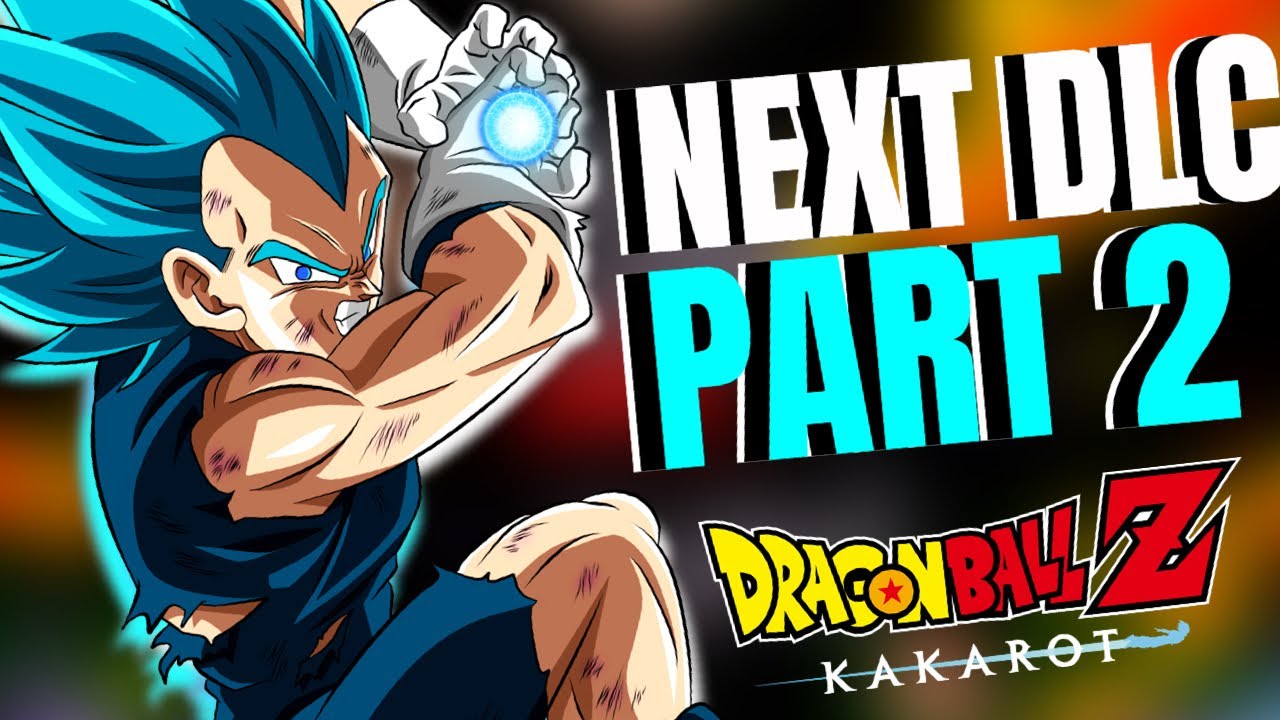 Dragon Ball Z KAKAROT BIG DLC Update - Next Upcoming Power ...