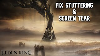 Famous Fix Stuttering & Screen-Tearing In Elden Ring Shadow of the Erdtree PC (2026 WORKING!!!) Wealth