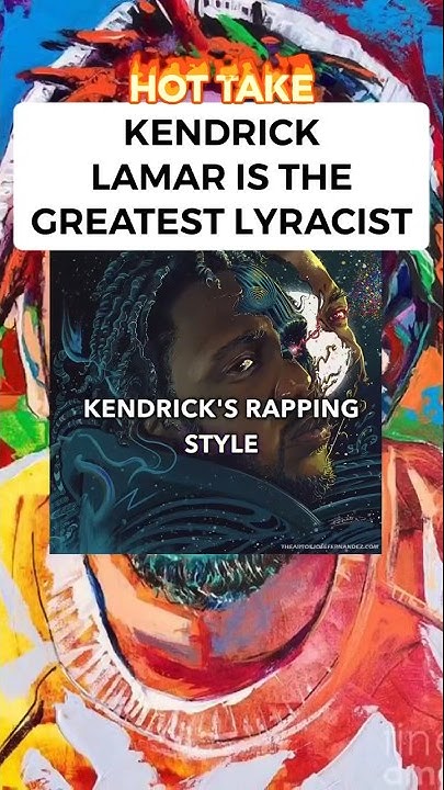 Is Kendrick Lamar The Greatest Lyricist Of All Time kendricklamar is-kendrick-lamar-the-greatest-lyricist-of-all-time-kendricklamar