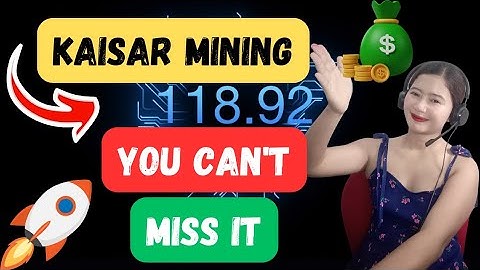 KAISAR NETWORK MINING YOU CAN