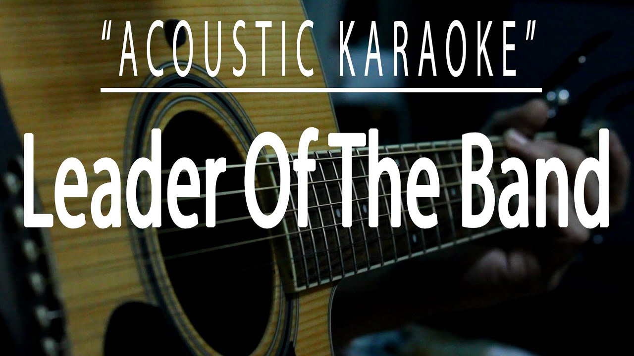 Leader of the band   Dan Fogelberg Acoustic karaoke