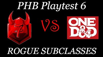 Demons of One D&D: PHB Playtest 6 - Rogue Subclasses