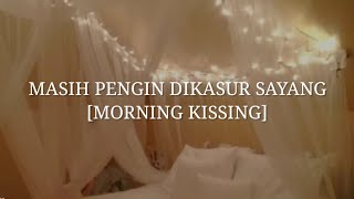 Suami manja pagi hari - ASMR Husband indonesia