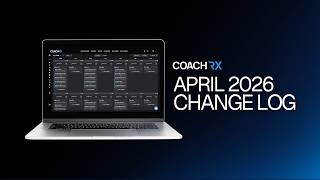 CoachRx Change Log-April 2026
