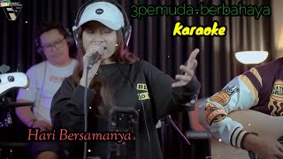 KARAOKE Lagu HARI BERSAMANYA (By.Salsa Bintan & 3PEMUDABERBAHAYA)#salsabintan   #3pemudaberbahay