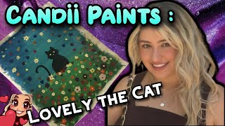 Candii's Twitch Streams: Painting a Cat In the Wilderness