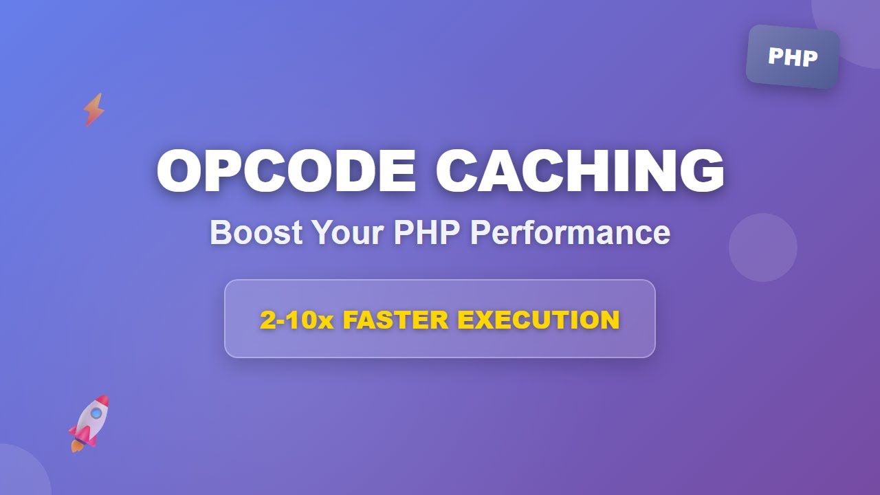 🚀 Boost PHP Performance with Opcode Caching: A Beginner's Guide - YouTube