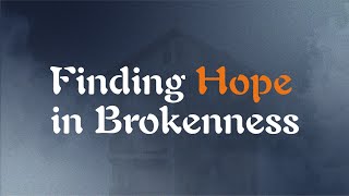 Finding Healing Through God's Redemption and Community