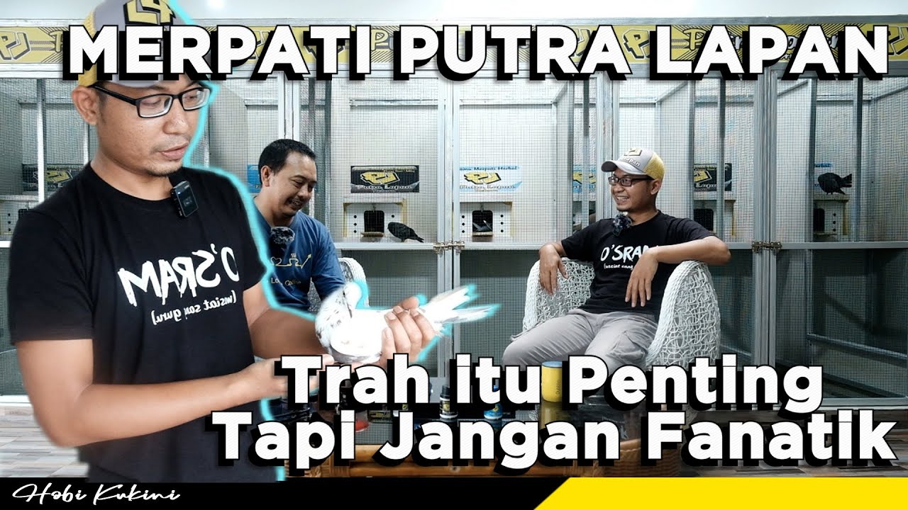 Trah Penting Fanatik Trah Jangan • Putra Lapan Reborn • Merpati Kolong