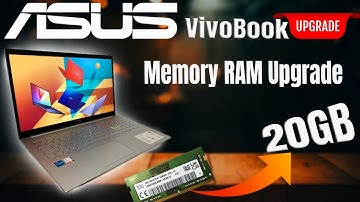 Asus VivoBook RAM Memory Upgrade Fast and Easy ( from 8 to 20 GB )