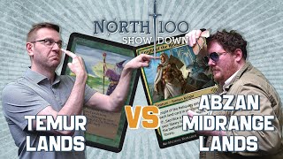 Abzan Midrange Lands vs Temur Lands || North 100 Showdown