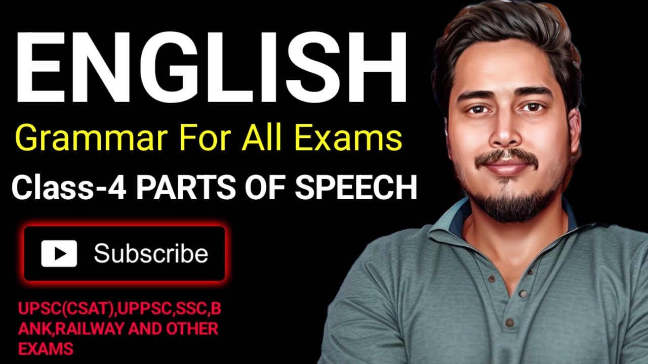 PARTS OF SPEECH ।। English Grammar SSC , BANK , RAILWAY , UPSC(CSAT ...