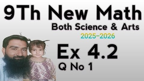 New syllabus of 9th class 2025 math #exercise 4.2 #Question 1