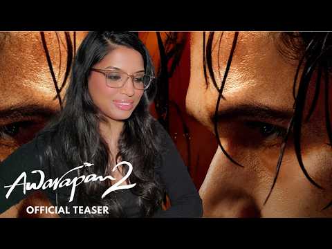 AWARAPAN 2 Teaser Reaction | Emraan Hashmi | Disha Patani | Shabana Azmi | Vishesh Bhatt | 14th Aug