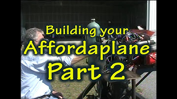Building your Affordaplane  Part 2