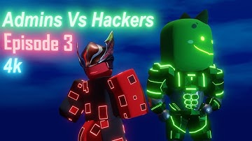 Admins vs Hackers | Roblox Movie Episode 3