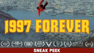 1997 Forever (2018) | Featuring Stian Skjærvik | Sneak Peek HD