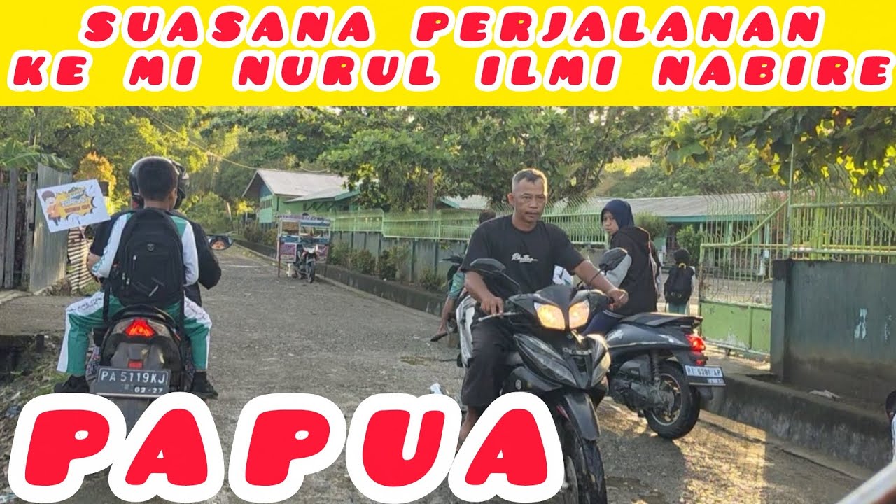 Suasana perjalanan ke mi nurul ilmi Nabire Papua