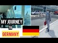 My Journey to Germany | Dubai- Germany | Part 2