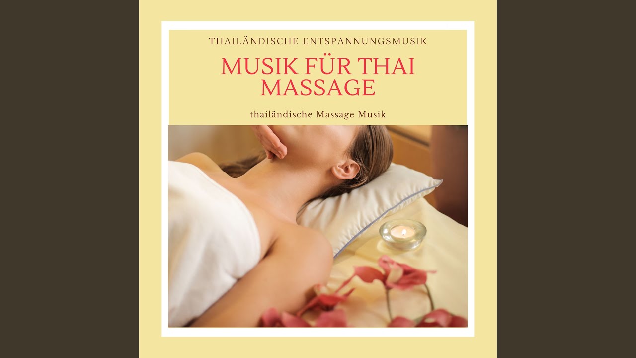 Musik für thai Massage