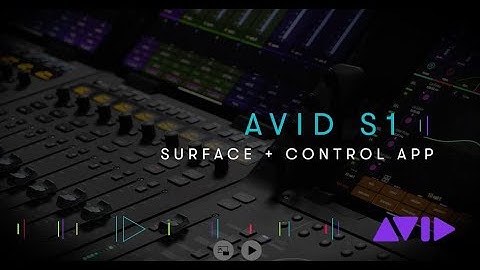 Avid S1 Surface + Control App — Part 3/3