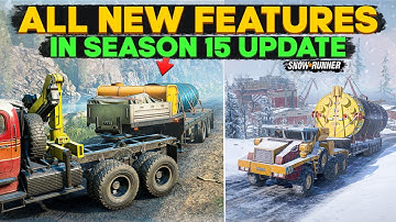 New Huge Season 15 Update All New Features and Content in SnowRunner You Need to Know