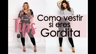 Cómo vestir si eres gordita??